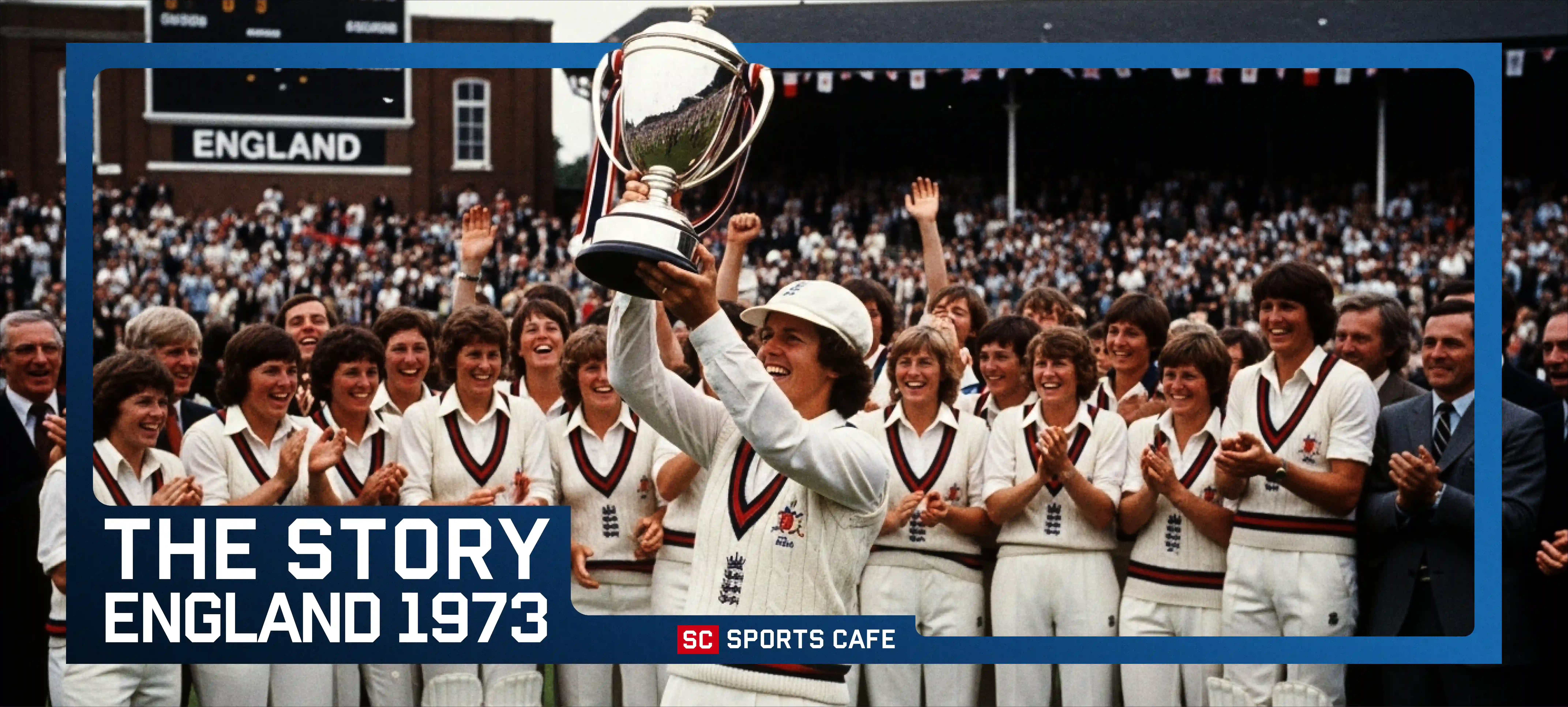 The Story of the First Women’s Cricket World Cup